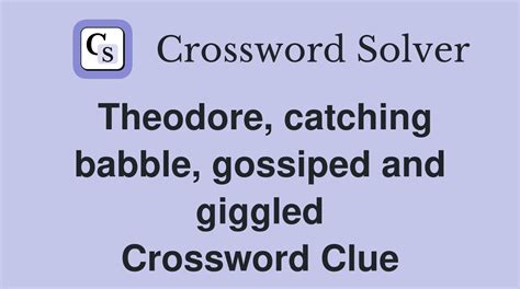 gossiped crossword clue|gossip crossword clue 4 letters.